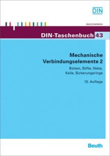 DIN-Taschenbuch 43. Mechanische Verbindungselemente 2