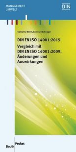 DIN EN ISO 14001:2015 - Vergleich mit DIN EN ISO 14001:2009