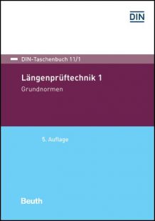 DIN-Taschenbuch 11/1. Längenprüftechnik 1. Grundnormen