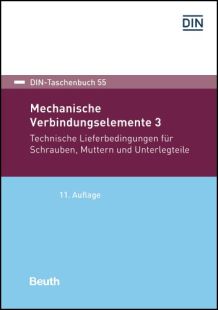 DIN-Taschenbuch 55. Mechanische Verbindungselemente 3