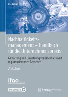 Nachhaltigkeitsmanagement -  Handbuch für die Unternehmenspraxis