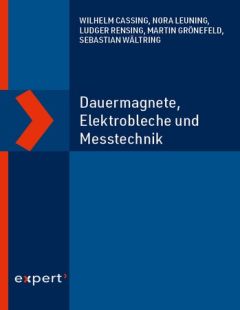 Dauermagnete, Elektrobleche und Messtechnik