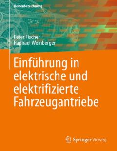 Einführung in elektrische und elektrifizierte Fahrzeugantriebe