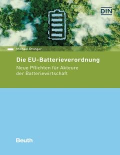Die EU-Batterieverordnung