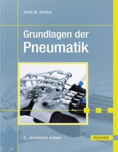 Grundlagen der Pneumatik