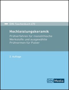 Din Taschenbuch 470. Hochleistungskeramik