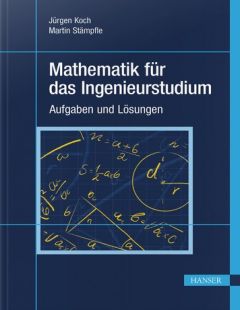 Mathematik für das Ingenieurstudium