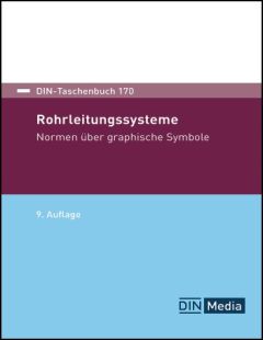 DIN-Taschenbuch 170. Rohrleitungssysteme