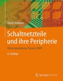 Schaltnetzteile und ihre Peripherie